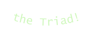 the Triad